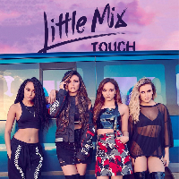 Little Mix - Touch