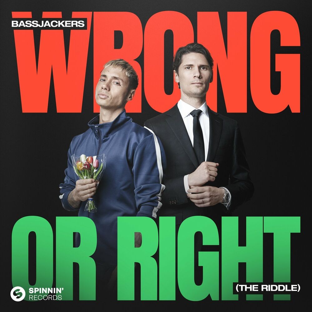 Bassjackers, Apster - Wrong or Right