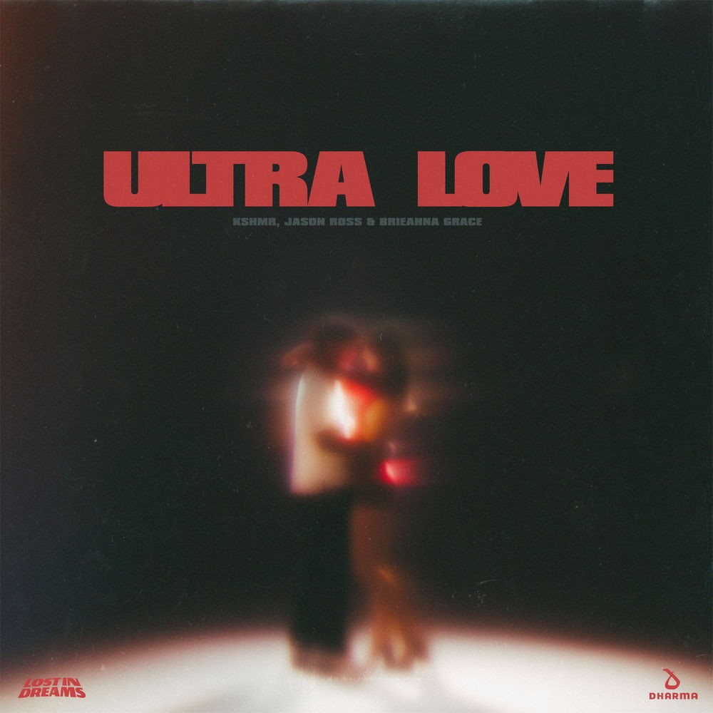 Kshmr - Ultra Love
