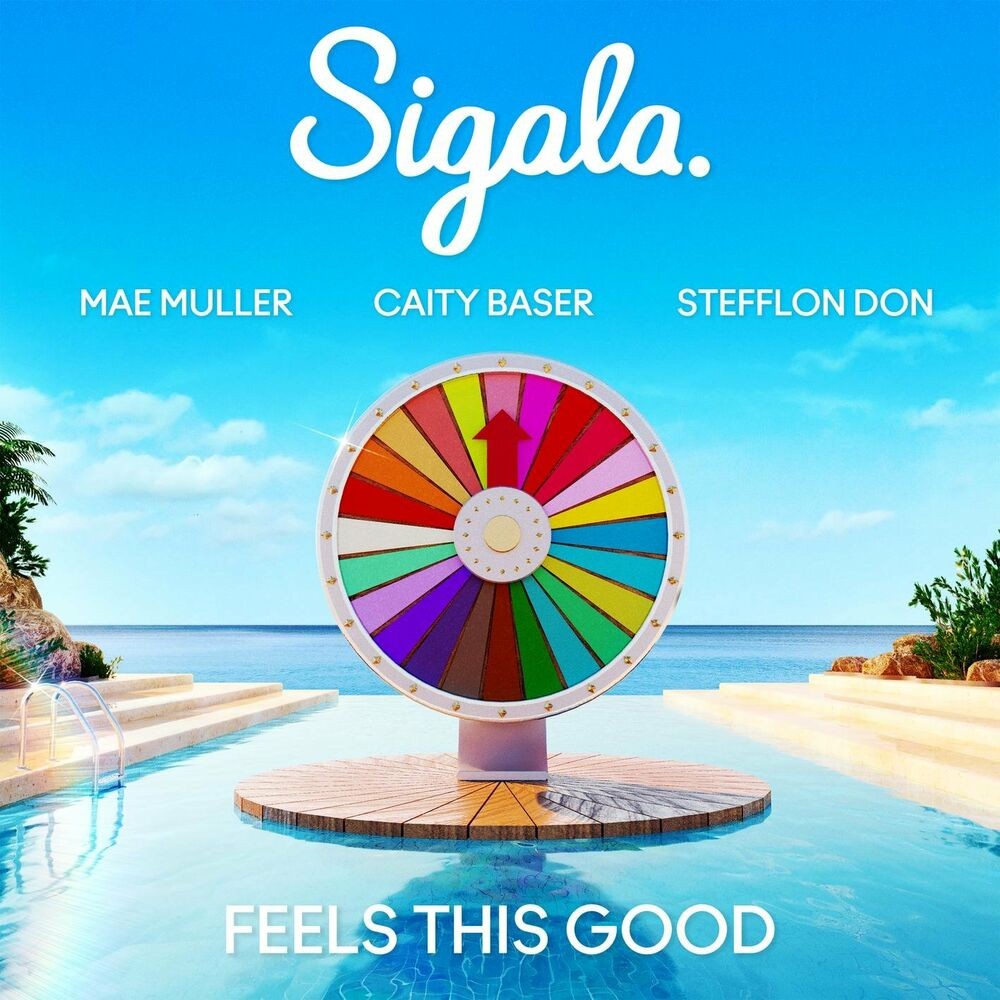 Sigala - Feels This Good