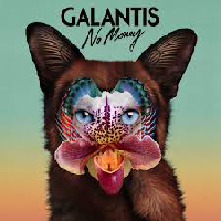 Galantis - No Money