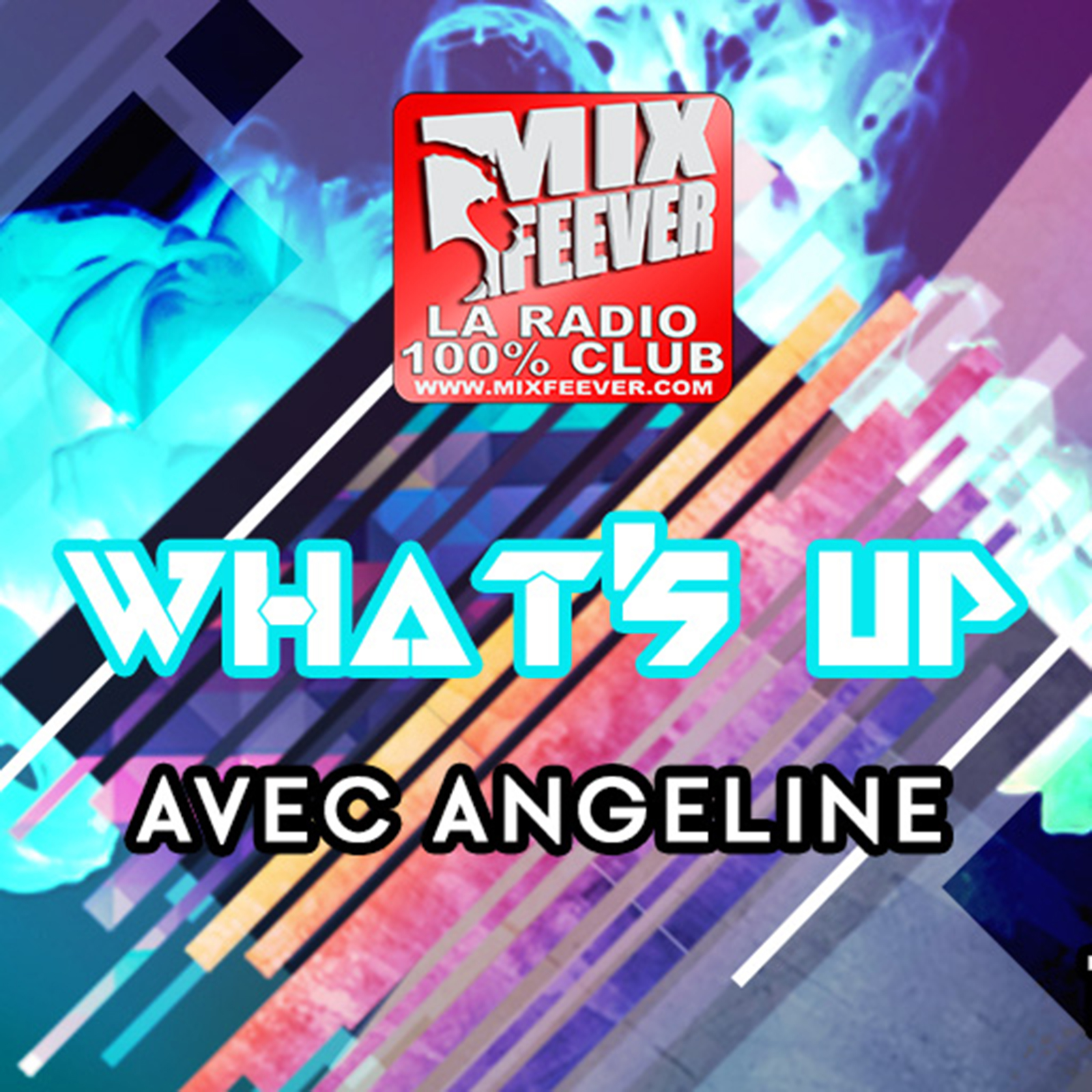 Le What\'s Up par Angeline