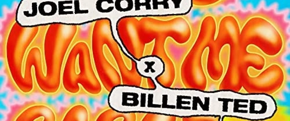 Joel Corry - Do U Want Me Baby déja sur MixFeever