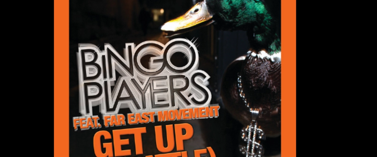 Bingo Players Feat-Far East Movement  Get Up (Rattle) un hit garantie sur Mix Feever