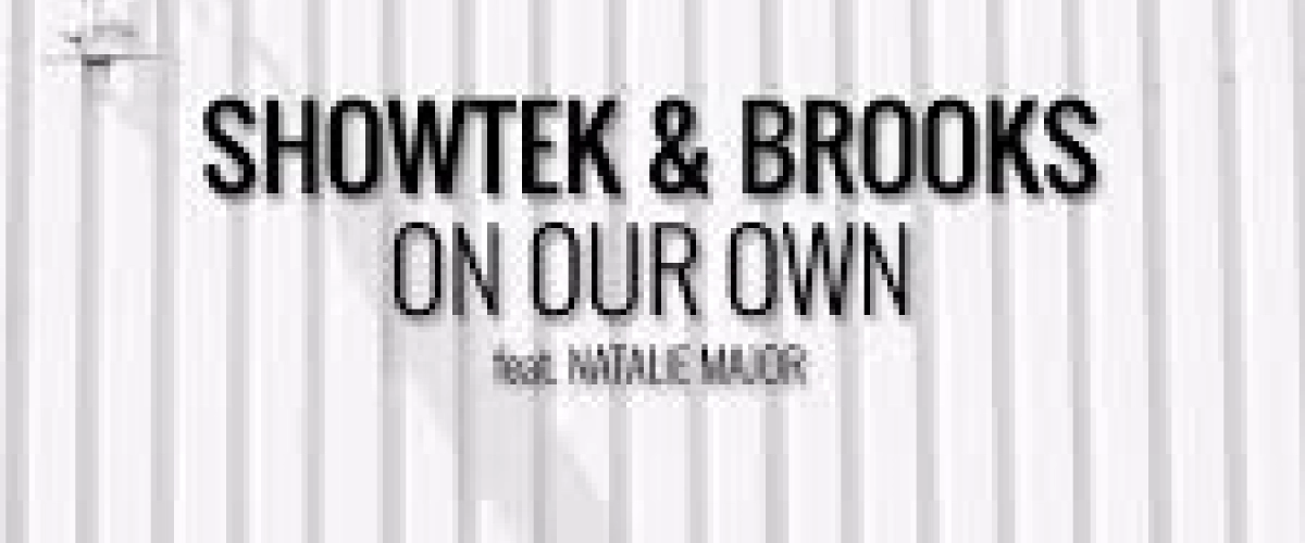 Showtek & Brooks - On Our Own