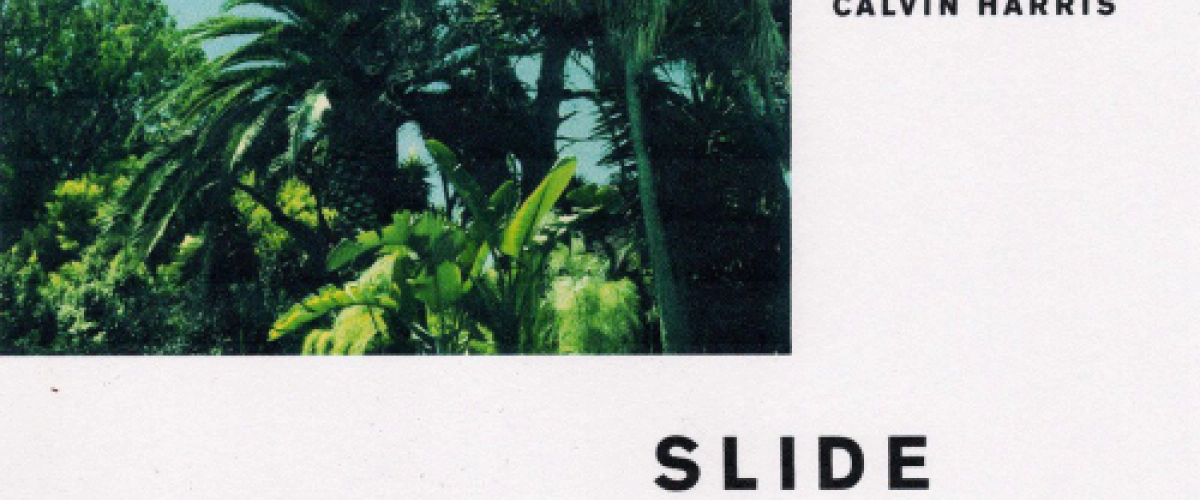 Calvin Harris - Slide