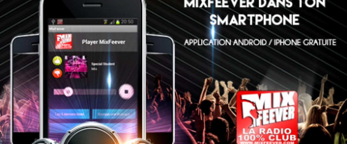 MixFeever Mise à Jour de L application Androïd 2.6.1 disponible
