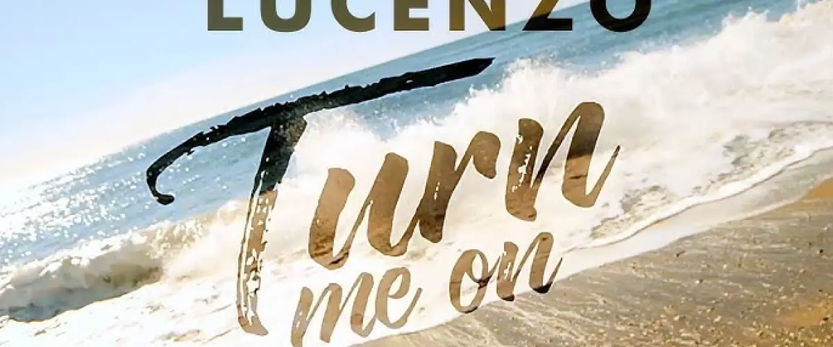 Lucenzo - Turn Me On