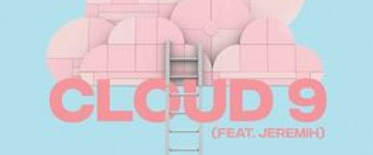 Afrojack & Chico Rose - Cloud 9 (feat. Jeremih)  déja sur MixFeever