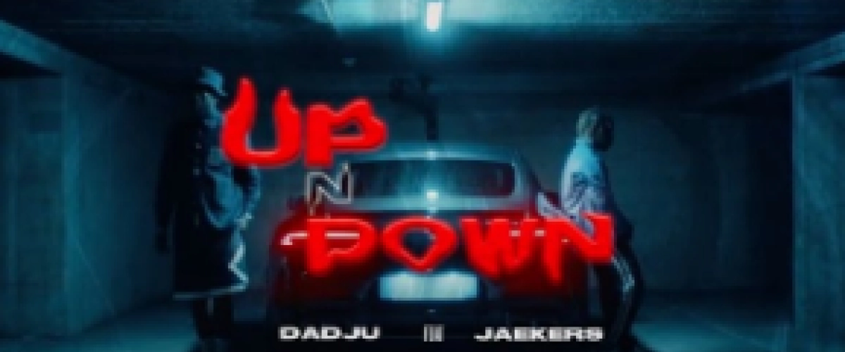 DADJU - Up and Down ft. Jaekers deja sur MixFeever