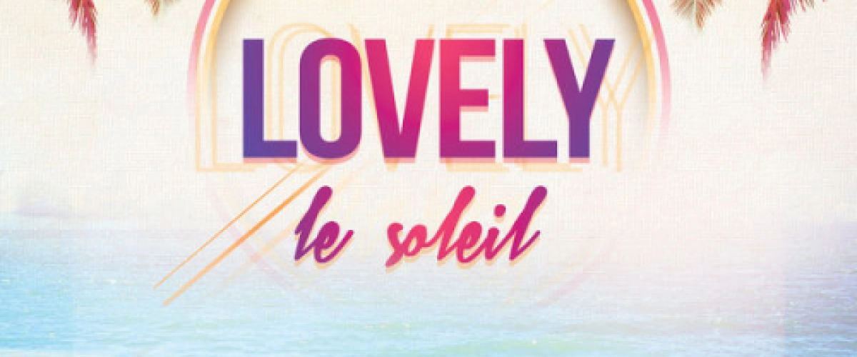 Lovely - Le Soleil