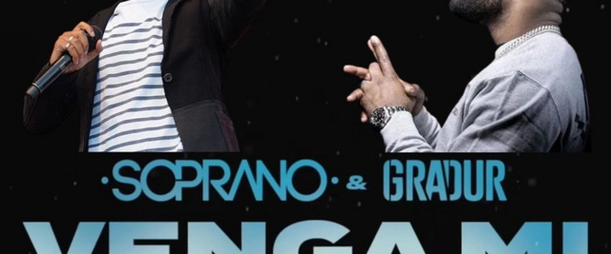 Soprano & Gradur - Venga Mi  déja sur MixFeever