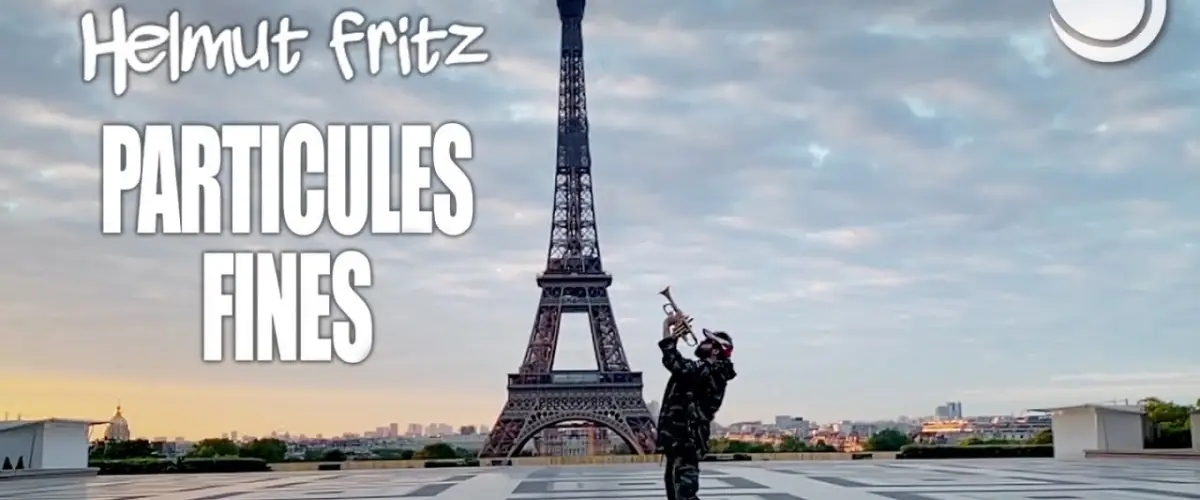 Helmut Fritz - Particules Fines  déja sur MixFeever