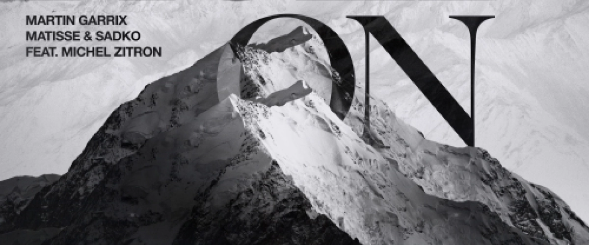 Martin Garrix, Matisse & Sadko feat. Michel Zitron - Hold On déja sur MixFeever