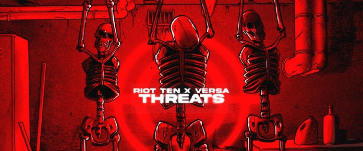 Riot Ten x Versa : leur nouveau titre Threats fait trembler la scène bass music