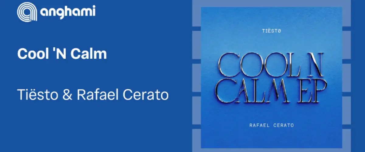 Tiësto x Rafael Cerato : Cool N Calm EP révolutionne la scène électronique