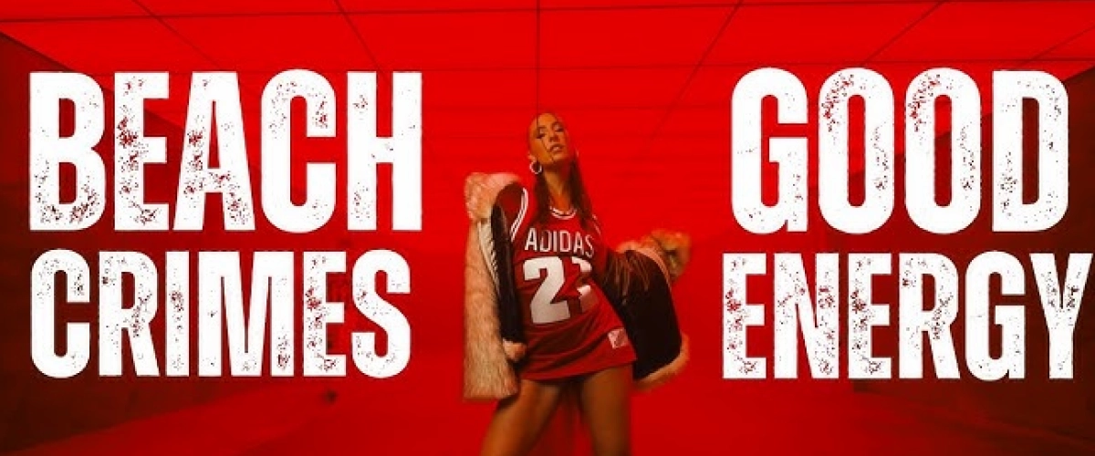 Beachcrimes enflamme la scène électro avec "Good Energy"