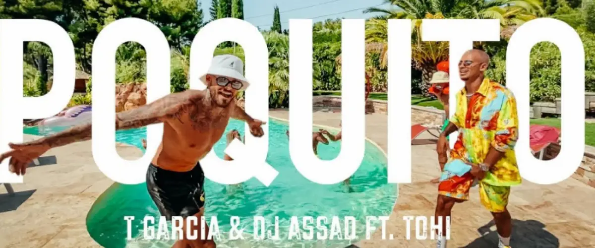 T Garcia & DJ Assad Ft. Tohi - Poquito  déja sur MixFeever