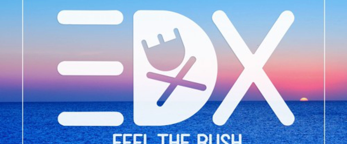 EDX - Feel The Rush