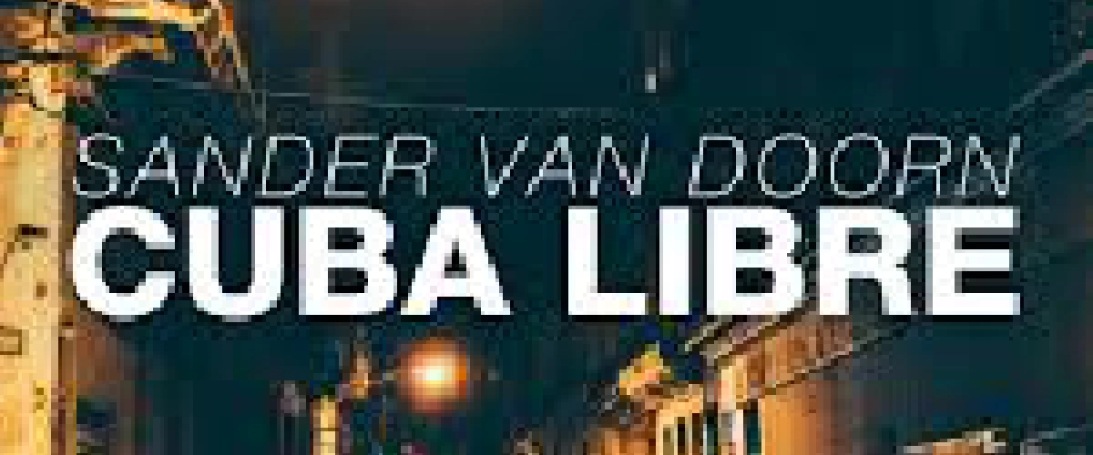 Sander van Doorn - Cuba Libre