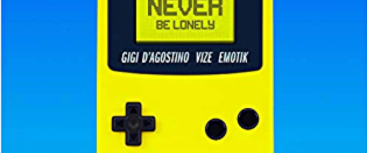 Gigi D'Agostino, Vize, Emotik - Never Be Lonely déja sur MixFeever