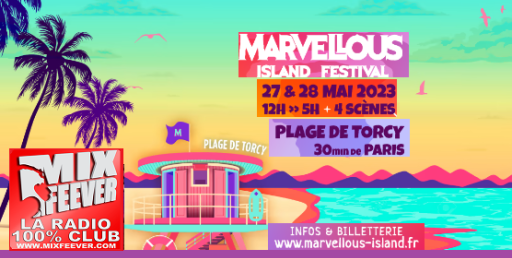 Marvellous-island les 27 et 28 Mai 2023