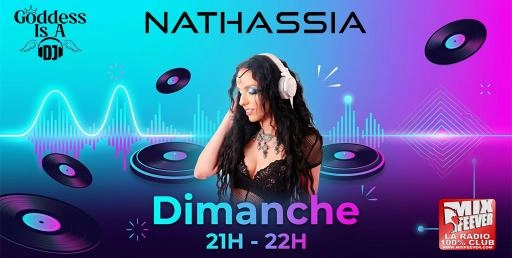 Nathassia - Goddess is a DJ