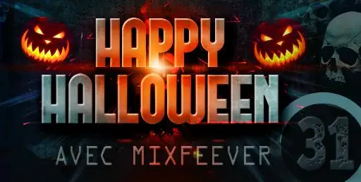 Halloween MixFeever du 26 au 31 Oct 2026