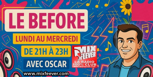 Le Before 21h23h avec Oscar