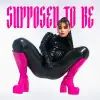Alessandra - Supposed To Be