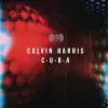 Calvin Harris - C.u.b.a