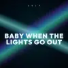 Dwin - Baby When The Lights Go Out