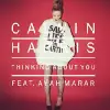 Calvin Harris - Thinking About You