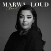 Marwa Loud - La Miss