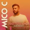 Mico C - Just You And I (ne Fait Pas Semblant)