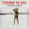The Avener, Jeanette - Porque Te Vas