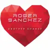 Roger Sanchez - Another Chance