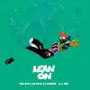 Major Lazer - Lean On
