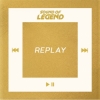 Sound Of Legend Replay en Exclusivité sur MixFeever Numero 1 sur les Nouveautés