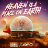 W&W x AXMO - Heaven Is A Place On Earth déja sur MixFeever
