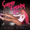 Nicki Minaj - Super Freaky Girl déja sur MixFeever