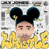 Jax Jones, Calum Scott - Whistle déja sur MixFeever Hit Garantie 