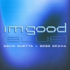 David Guetta & Bebe Rexha - I'm Good (Blue) déja sur MixFeever