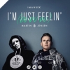 Imanbek & Martin Jensen - I'm Just Feelin' (Du Du Du) 