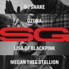 DJ Snake, Ozuna, Megan Thee Stallion, LISA of BLACKPINK - SG déja sur MixFeever Hit Garantie