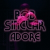 Bob Sinclar - Adore déja sur MixFeever Hit Garantie 