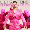 Luis Fonsi - Buenos Aires déja sur MixFeever