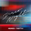 Kungs x Throttle - Disco Night