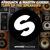 Afrojack et Martin Garrix : le clip de 'Turn Up The Speakers'