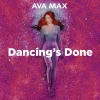 Ava Max - Dancing’s Done déja sur MixFeever